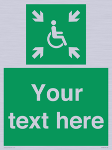 Custom sign safe condition evacuation temporary refuge